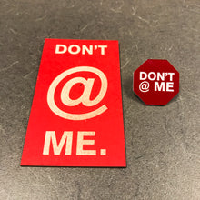 Don't @ Me Pin (MisanthroPin 002)